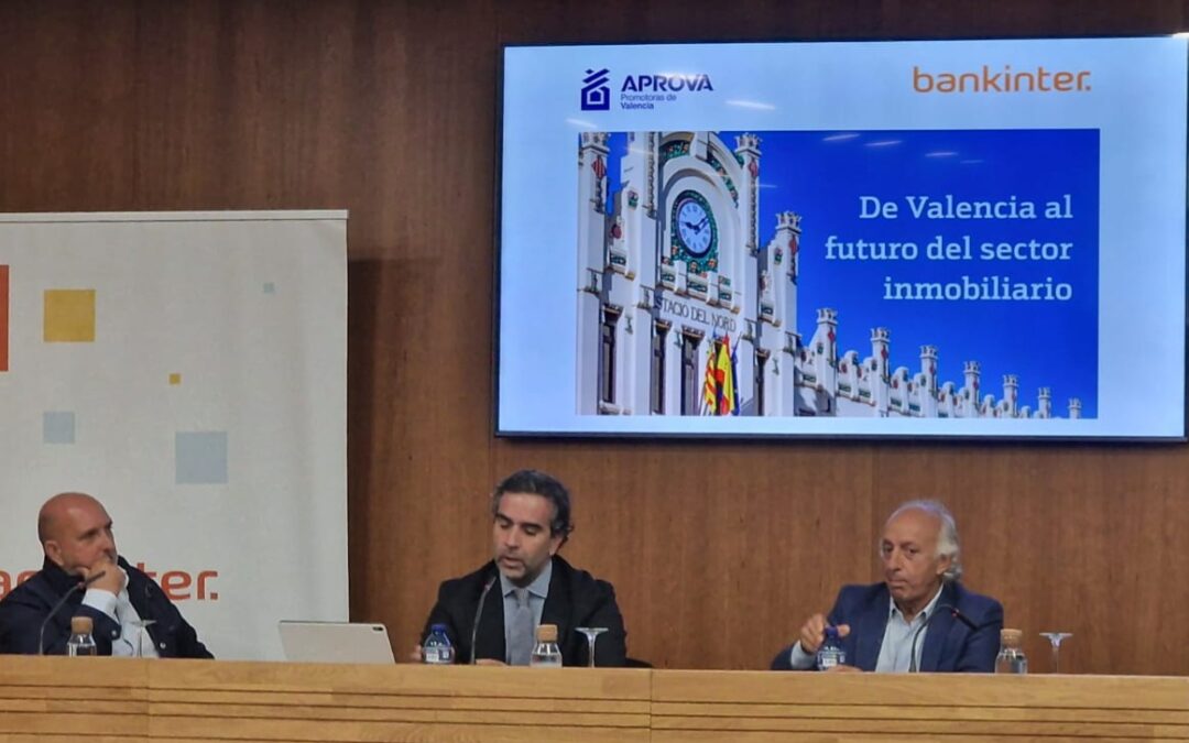 Aprova y Bankinter organizan una jornada en Valencia para analizar la inversión en el mercado inmobiliario